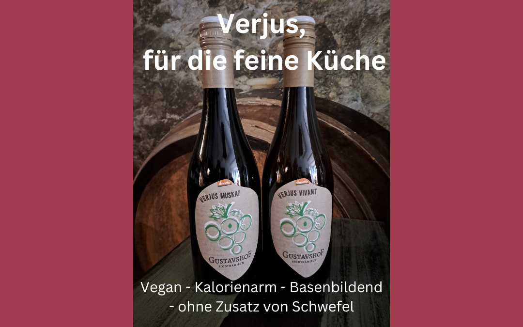 Verjus, für die feine Küche