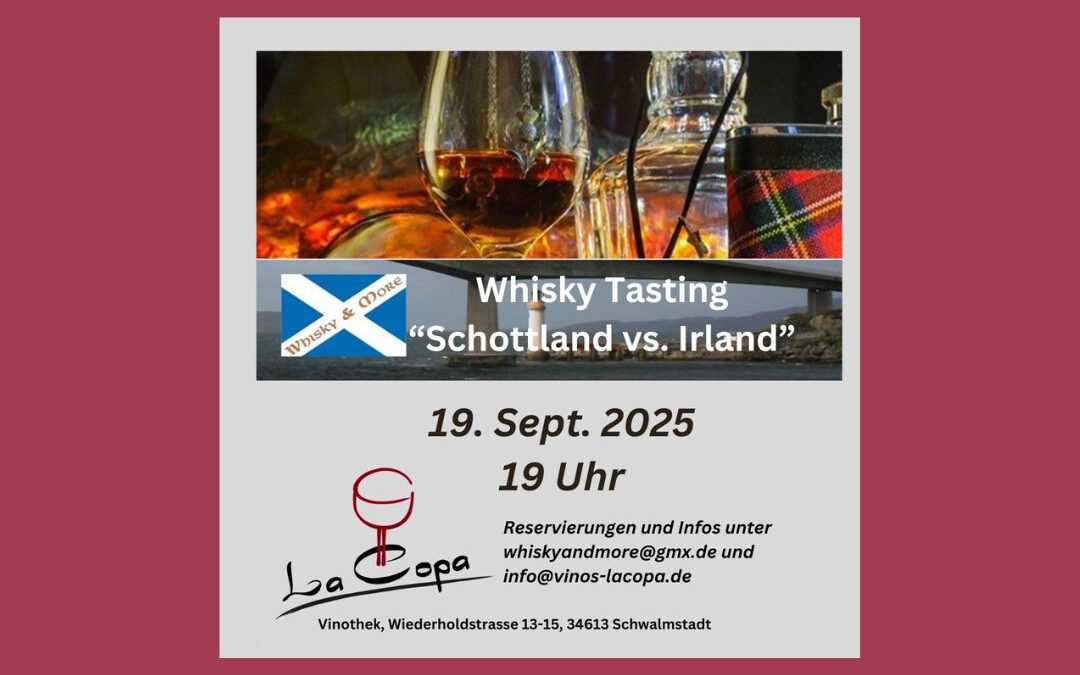 Whisky Tasting Schottland vs. Irland