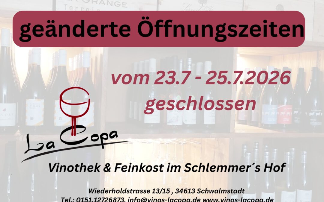 Öffnungszeiten geändert !!!
