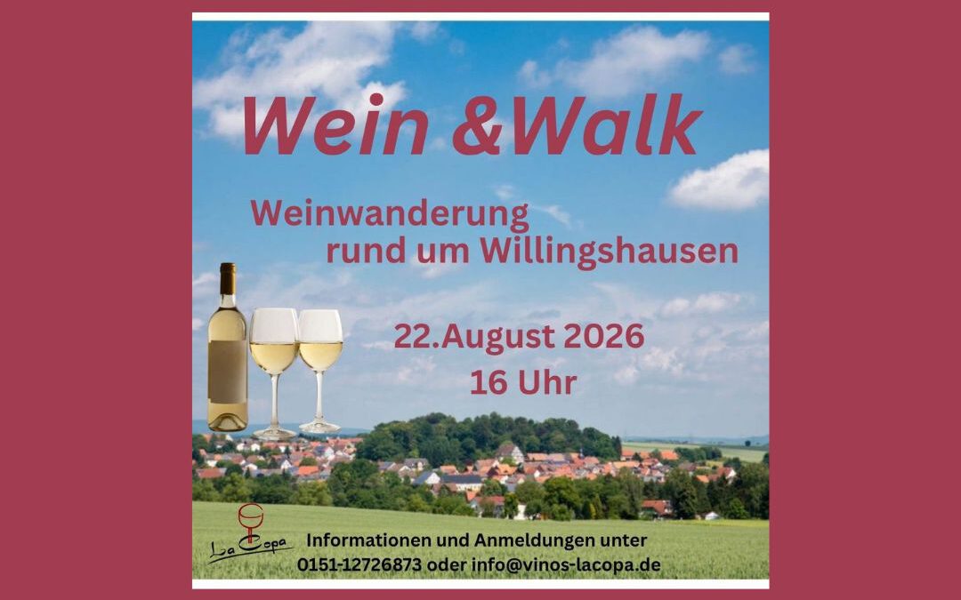 22. August – Weinwanderung rund um Willingshausen